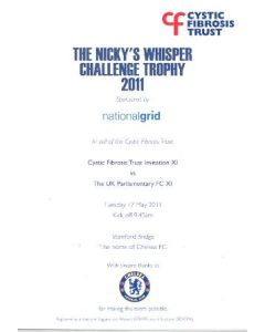 AtChelsea Cystic Fibrosis Trust Invitation XI v The UK Parliamentary FC XI official programme The Nicky's Whisper Challenge Trophy 2011