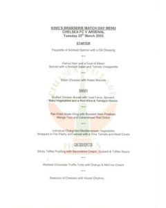 Chelsea v Arsenal King's Brasserie menu 25/03/2003