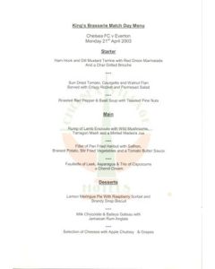 Chelsea v Everton King's Brasserie menu 21/04/2003