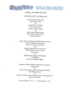 Chelsea v Newcastle United Kings Brasserie menu 09/11/2003 Premier League