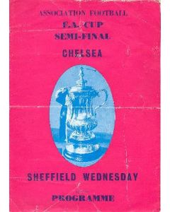 Chelsea v Sheffield Wednesday official programme Semi-Final 1966-1967