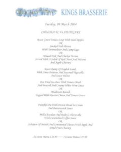 Chelsea v Stuttgart Bentley's menu 09/03/2004