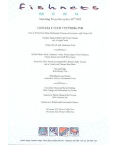 Chelsea v Sunderland Fishnets menu 30/11/2002