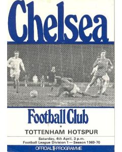 Chelsea v Tottenham Hotspur official programme 04/04/1970 Football League