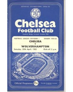 Chelsea v Wolverhampton Wanderers official programme 30/04/1960