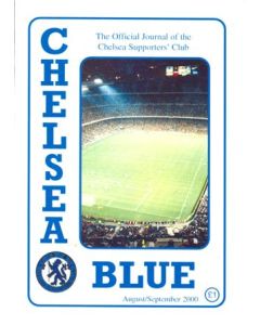 Chelsea Blue - The official journal of the Chelsea Supporters' Club - fanzine of August/September 2000