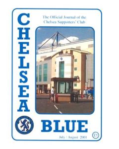 Chelsea Blue - The official journal of the Chelsea Supporters' Club - fanzine of July/August 2001