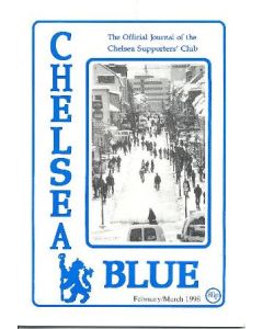 Chelsea Blue Fanzine of theChelsea Supportars' Club of February/March 1998