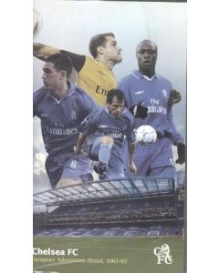 Chelsea European Adventures Ahead 2002-2003 Video Tape Cassette
