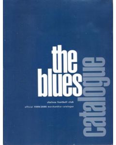 The Blues - Chelsea F.C. Official 1999-2000 Merchandise Catalogue