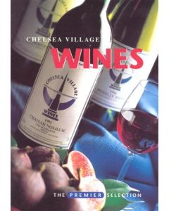 Chelsea leaflet - Chelsea Village Wines Premier Selection leaflet