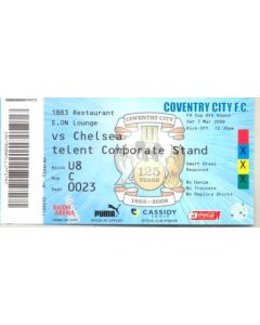 Coventry City v Chelsea match ticket 07/03/2009