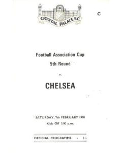 Crystal Palace v Chelsea official programme 07/02/1970