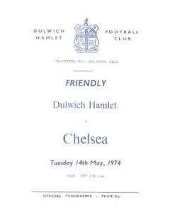 Dulwich Hamlet vChelsea official programme 14/05/1974 friendly match