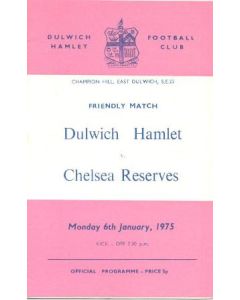 Dulwich Hamlet vChelsea Reserves official programme 06/01/1975