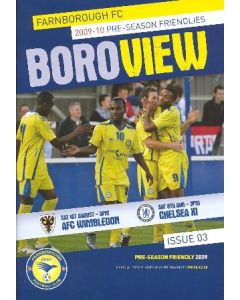 Farnborough vChelsea XI official programme 08/08/2009 and Farnborough v Wimbledon on 01/08/2009