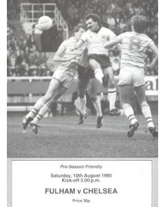 Fulham vChelsea official programme Season 10/08/1985