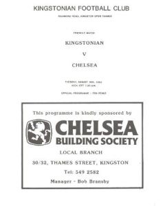 Kingstonian vChelsea official programme 16/08/1983
