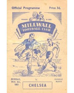 Millwall vChelsea official programme 09/11/1953 Very Rare!
