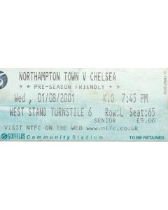 Northampton v Chelsea ticket 01/08/2001 Pre-Season Friendly