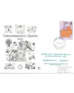 Norwich City v Chelsea League Cup Semi-Final Replay at Norwich 03/01/1973 first day cover