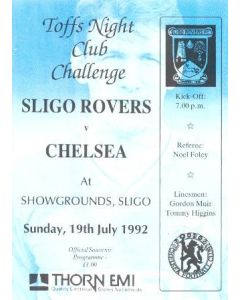 Sligo Rovers vChelsea official programme 19/07/1992 Toffs Night Club Challenge