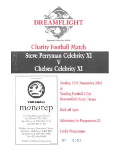 Steve Perryman Celebrity XI vChelsea Celebrity XI official programme 17/11/2002 Charity Match at Yealding FC