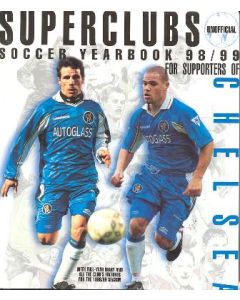 Superclubs - Unofficial Soccer Yearbook 1998-1999 For Supporters of Chelsea