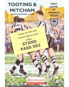 Tooting & Mitcham United v Chelsea official programme 30/07/2002 Testimonial for David Gabriel and David Taylor, First Game at Imperial Fields, with a stand pass