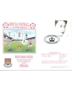 West Ham United v Chelsea First Day Cover 06/02/2002 F.A. Cup Replay
