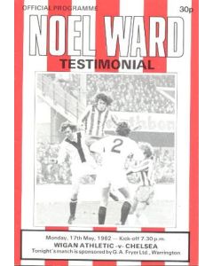 Wigan Athletic vChelsea official programme 17/05/1982 Noel Ward Testimonial Match