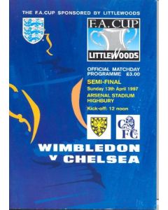 1997 F.A. Cup Semi-Final Wimbledon v Chelsea official programme 13/04/1997