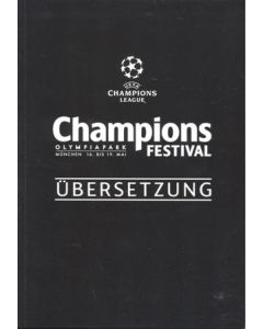 2012 Champions League Final Chelsea v Bayern Munich Official Pre-Final Champions Festival brochure in German 16-19/05/2012