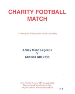 Abbey Mead Legends vChelsea Old Boys official programme 24/08/2003 charity match in memory of Bradley Reed for his son