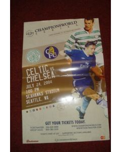 In the USA - Celtic v Chelsea Championsworld poster 24/07/2004