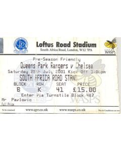 Queen's Park Rangers v Chelsea ticket 28/07/2001 Pre-Season Friendly